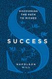 Napoleon Hill Success Discovering The Path To Riches 
