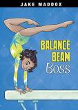 Jake Maddox Balance Beam Boss 