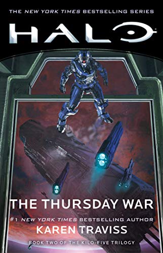 Karen Traviss/Halo: The Thursday War@Kilo-Five Trilogy #2