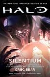 Greg Bear Halo Silentium 10 Book Three Of The Forerunner Saga 