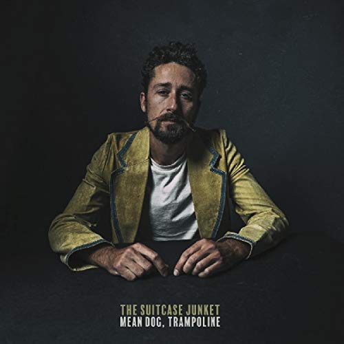 The Suitcase Junket/Mean Dog, Trampoline