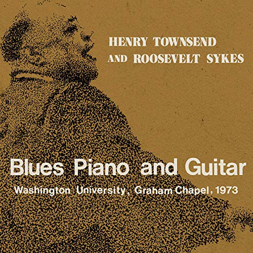 Henry Townsend & Roosevelt Sykes/Blues Piano & Guitar