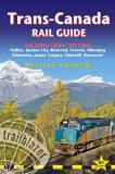 Melissa Graham Trans Canada Rail Guide Includes Rail Routes And Maps Plus Guides To 10 C 0006 Edition; 