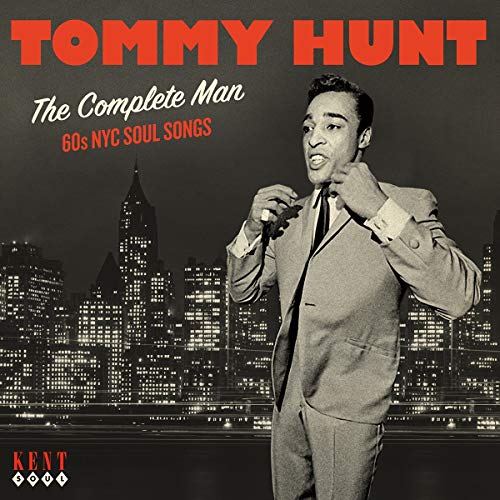 Tommy Hunt/Complete Man: 60s Nyc Soul Rec