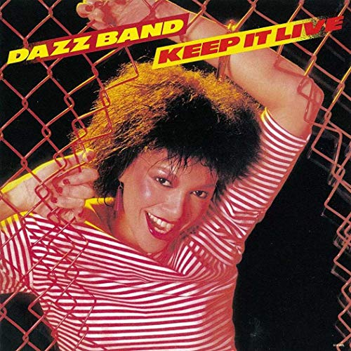 Dazz Band/Keep It Live
