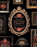 Gayla Partridge Stitchcraft An Embroidery Book Of Simple Stitches And Peculia 