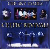 The Sky Family The Sky Family The Sky Family Celtic Revival 