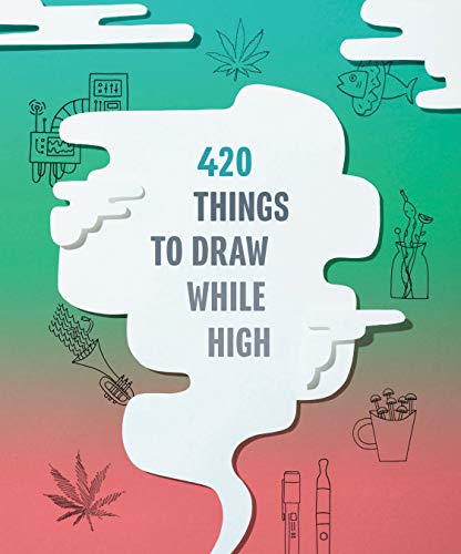 Chronicle Books/420 Things to Draw While High