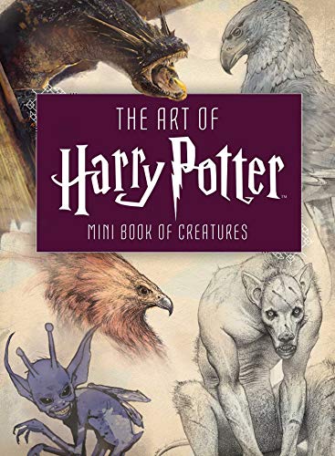 Insight Editions/The Art of Harry Potter@Mini Book of Creatures