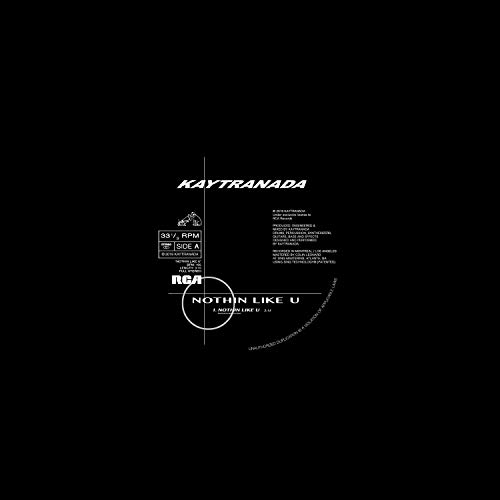 Kaytranada/NOTHIN LIKE U / CHANCES@150g Vinyl/ Includes Download Insert