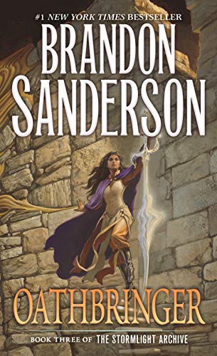 Brandon Sanderson Oathbringer Book Three Of The Stormlight Archive 