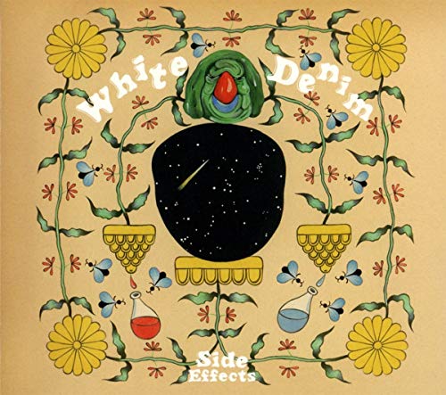 White Denim/Side Effects