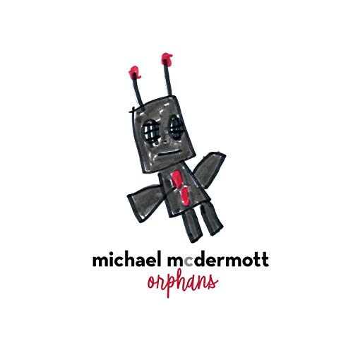 Michael Mcdermott/Orphans