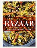 Sabrina Ghayour Bazaar Vibrant Vegetarian Recipes 