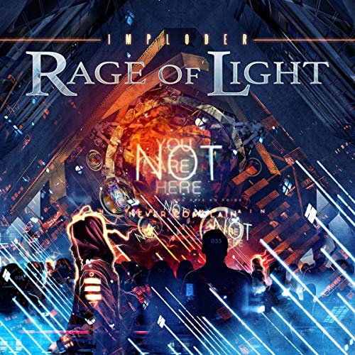 Rage Of Light/Imploder