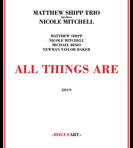 Shipp,Matthew / Mitchell,Nicol/All Things Are