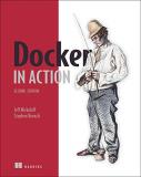 Jeff Nickoloff Docker In Action Second Edition 0002 Edition; 