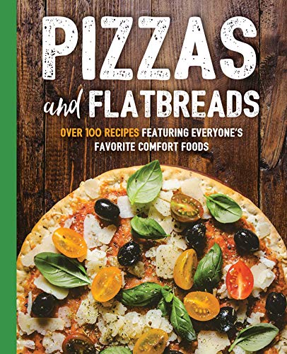 Cider Mill Press Pizzas And Flatbreads 