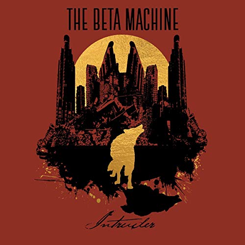 The Beta Machine/Intruder