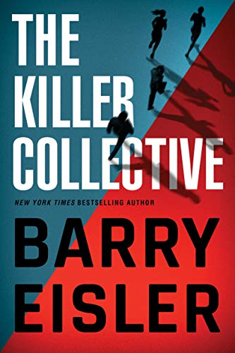 Barry Eisler/The Killer Collective
