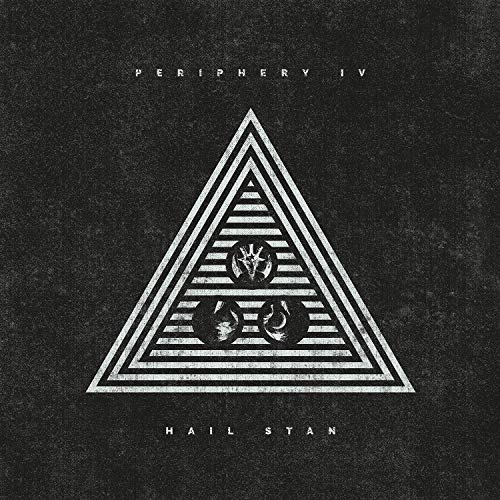 Periphery/Periphery IV: HAIL STAN