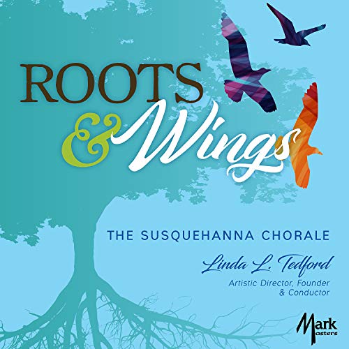 J.S. / Susquehanna Choral Bach/Roots & Wings