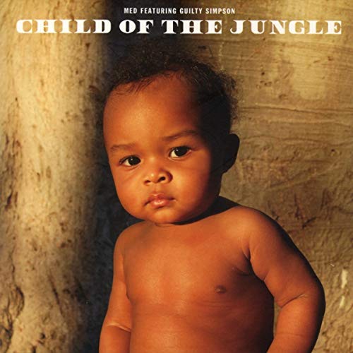 Med Featuring Guilty Simpson/Child Of The Jungle@.