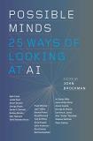 John Brockman Possible Minds Twenty Five Ways Of Looking At Ai 