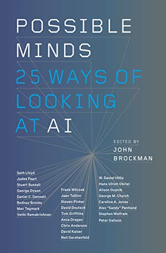 John Brockman Possible Minds Twenty Five Ways Of Looking At Ai 