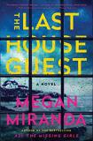 Megan Miranda The Last House Guest 