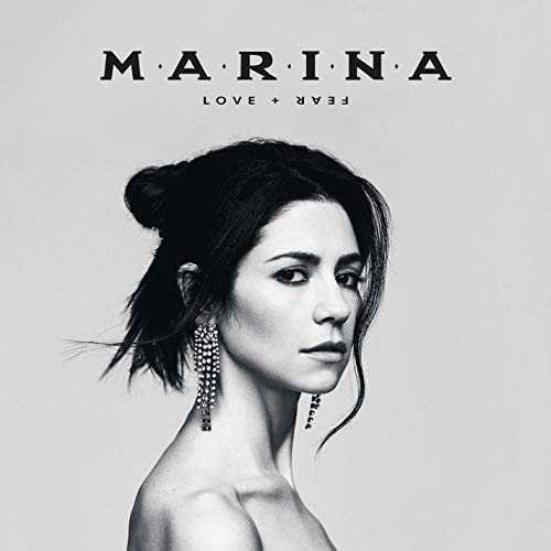 MARINA/Love + Fear