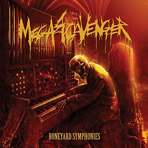 Megascavenger/Boneyard Symphonies