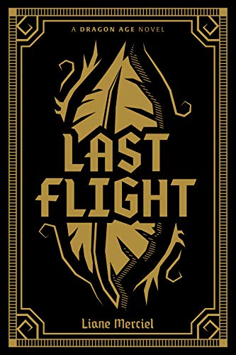 Liane Merciel/Dragon Age@Last Flight Deluxe Edition