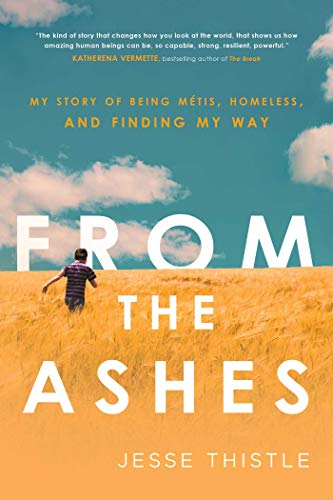 Jesse Thistle/From the Ashes