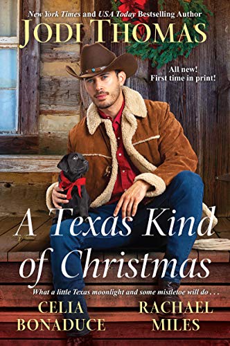 Jodi Thomas/A Texas Kind of Christmas@ Three Connected Christmas Cowboy Romance Stories