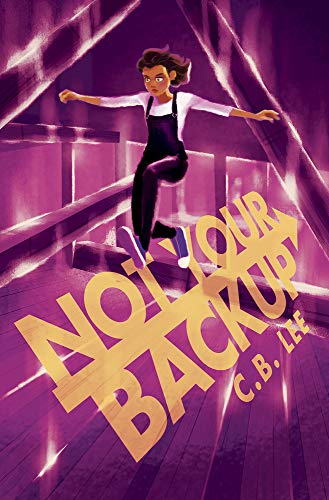 C. B. Lee/Not Your Backup@ Volume 3
