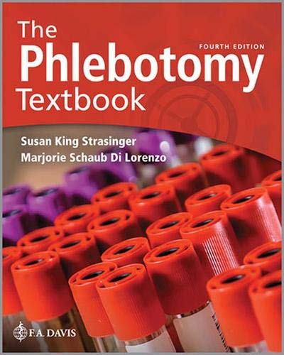 Susan King Strasinger The Phlebotomy Textbook 0004 Edition; 