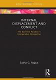 Sudha Rajput Internal Displacement And Conflict The Kashmiri Pandits In Comparative Perspective 