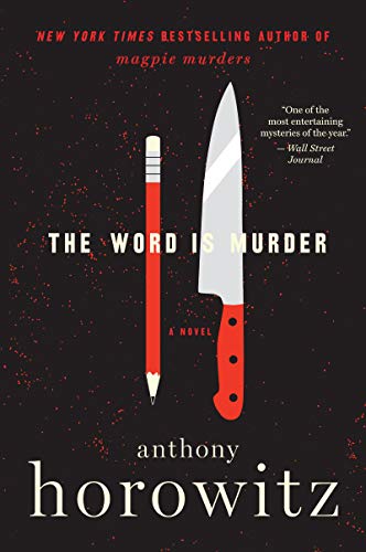 Anthony Horowitz/The Word Is Murder