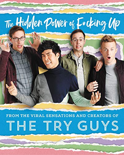 The Try Guys/The Try Guide@The Hidden Power of F***ing Up