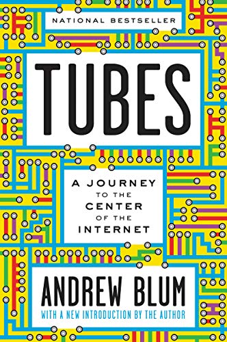 Andrew Blum Tubes 