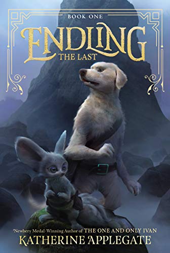 Katherine Applegate/Endling@The Last
