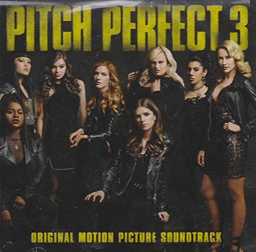 Pitch Perfect 3/Original Motion Picture Soundtrack