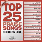 Various Artist Top 25 Praise Songs Reckless 