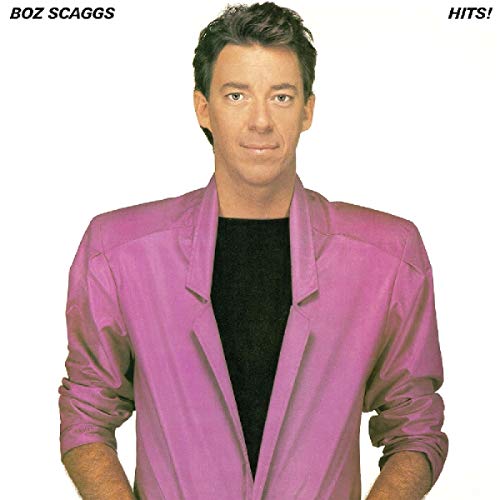 Boz Scaggs/Hits