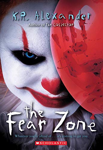 K. R. Alexander/The Fear Zone