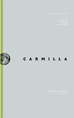Joseph Sheridan Lefanu Carmilla 