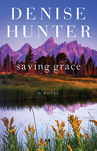 Denise Hunter/Saving Grace@Reissue