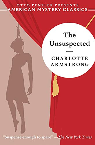 Charlotte Armstrong The Unsuspected 