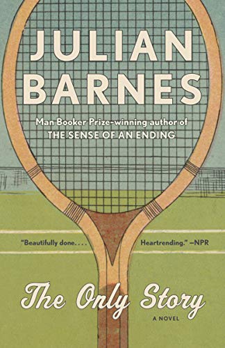 Julian Barnes/The Only Story